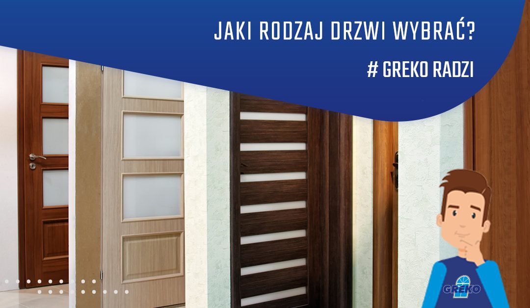Jaki rodzaj drzwi wybrać?